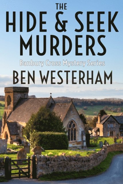 Ben Westerham - Hide and Seek Murders, E-bok
