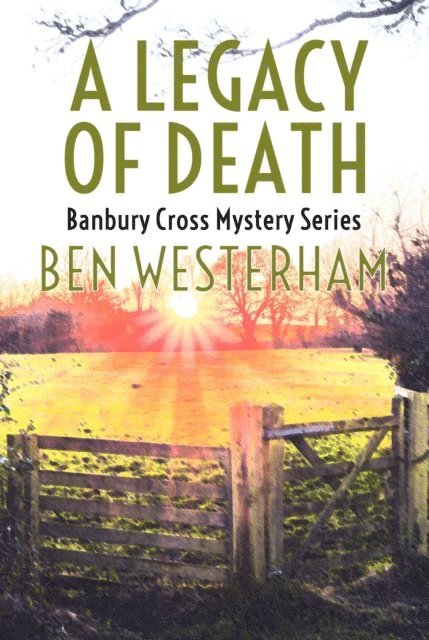 Ben Westerham - Legacy of Death, E-bok
