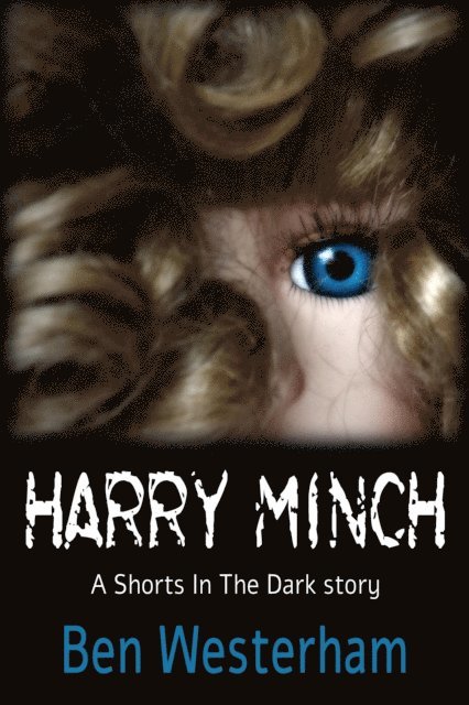 Ben Westerham - Harry Minch, E-bok