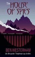 Ben Westerham - House of Spies, Häftad