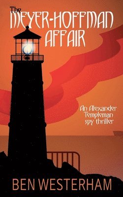 Ben Westerham - Meyer-Hoffman Affair, Häftad