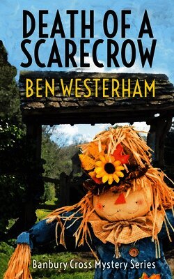 Ben Westerham - Death of a Scarecrow, Häftad