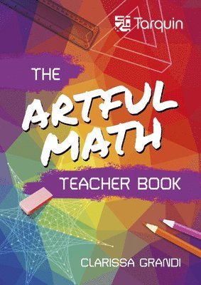 Clarissa Grandi - Artful Maths Teacher Book, Inbunden