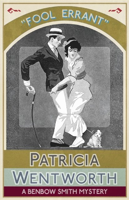 Patricia Wentworth - Fool Errant, E-bok