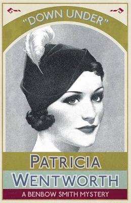 Patricia Wentworth - Down Under, Häftad