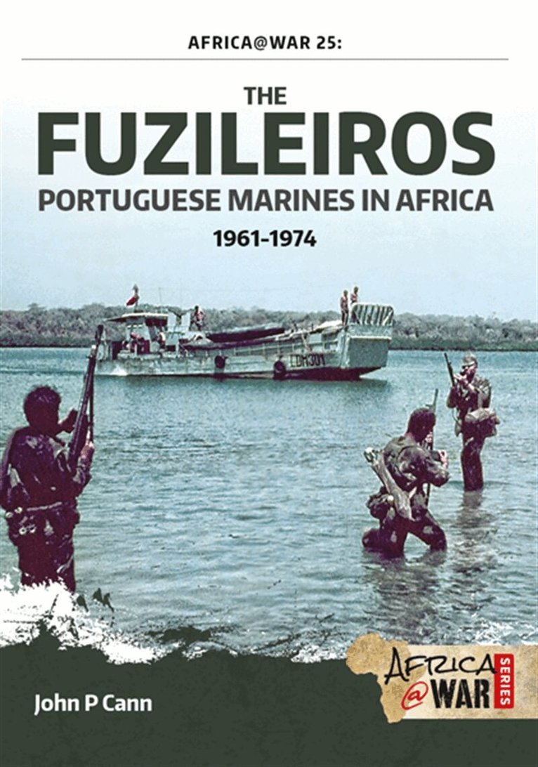 John P. Cann - The Fuzileiros, E-bok