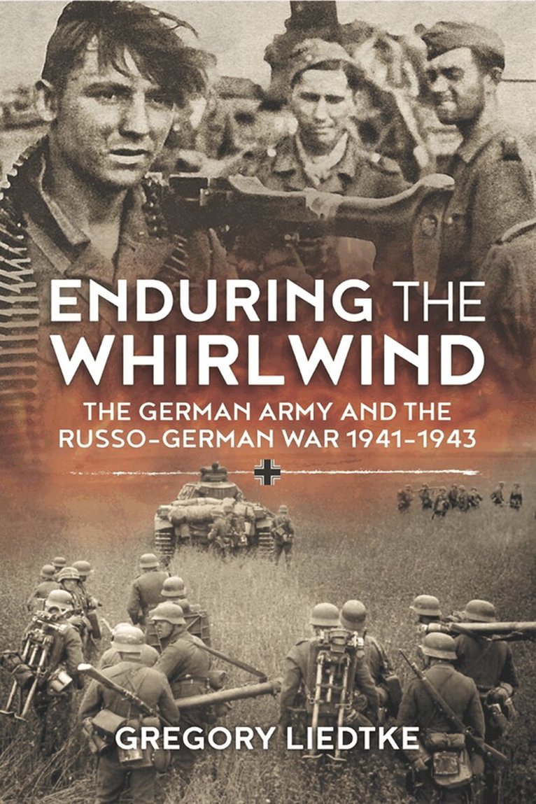 Gregory Liedtke - Enduring the Whirlwind, E-bok
