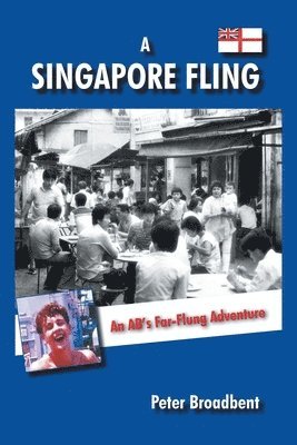 Peter Broadbent - Singapore Fling, Häftad