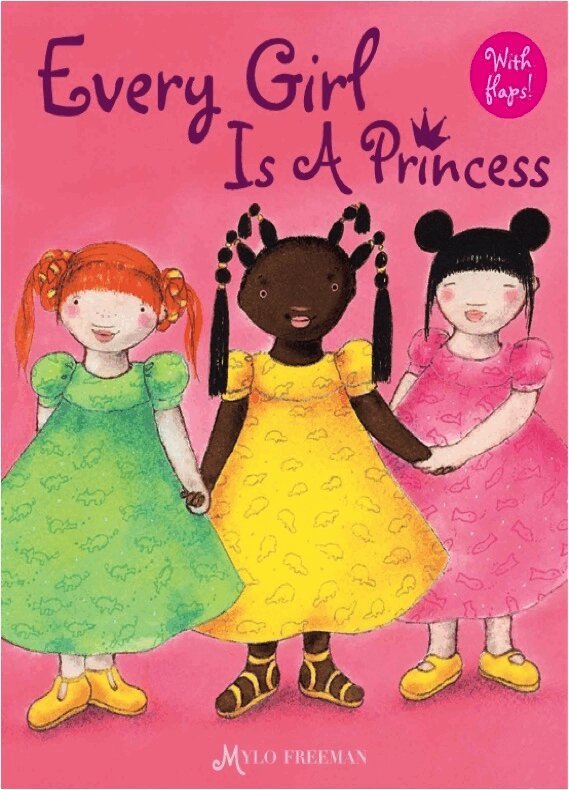 Mylo Freeman - Every Girl is a Princess, Inbunden