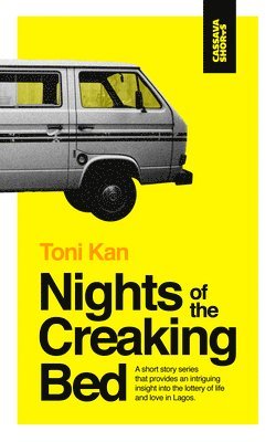 Toni Kan - Nights of the Creaking Bed, Häftad