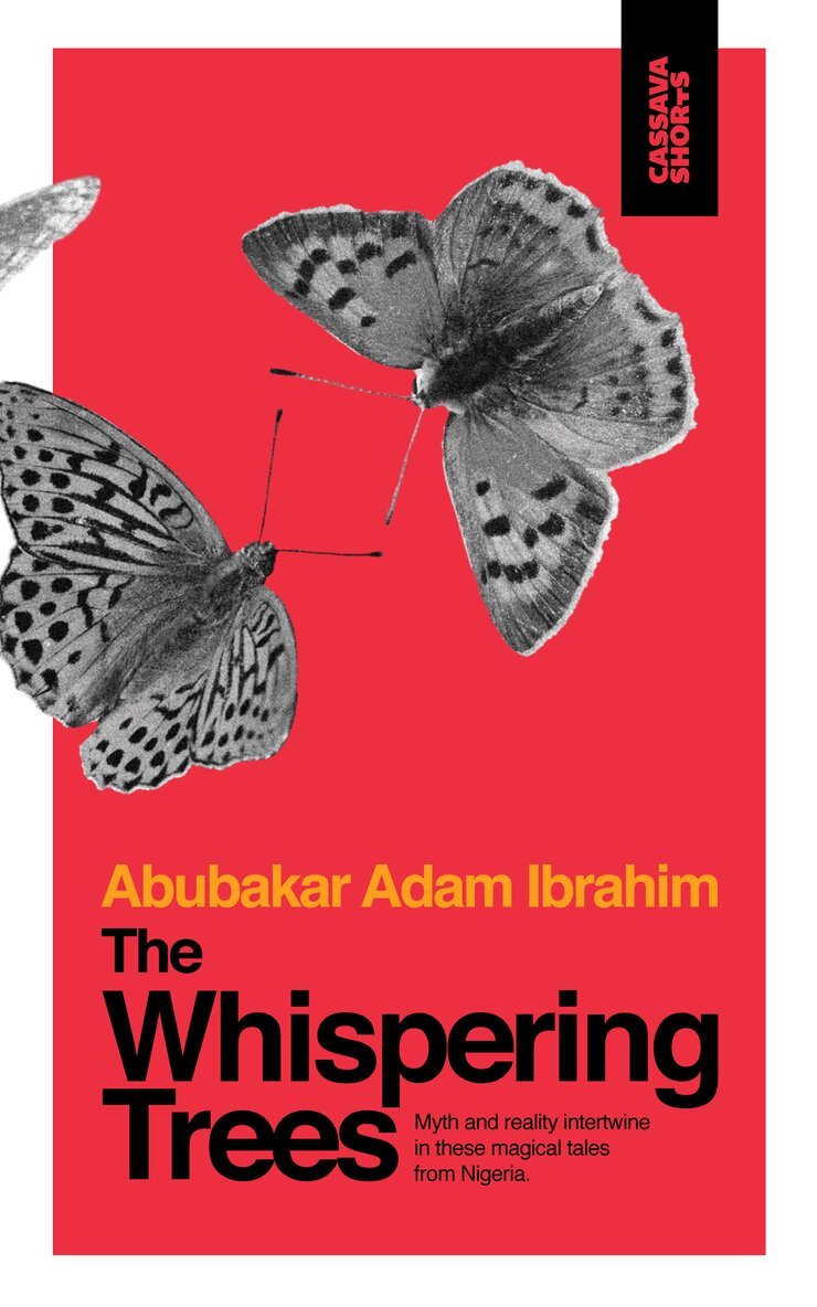 Abubakar Adam Ibrahim - Whispering Trees, Häftad