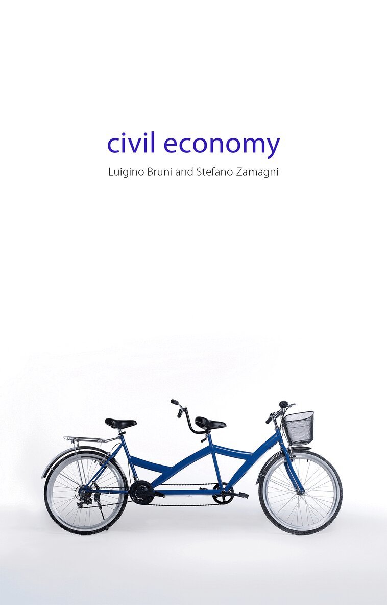 Luigino Bruni, Stefano Zamagni - Civil Economy, E-bok