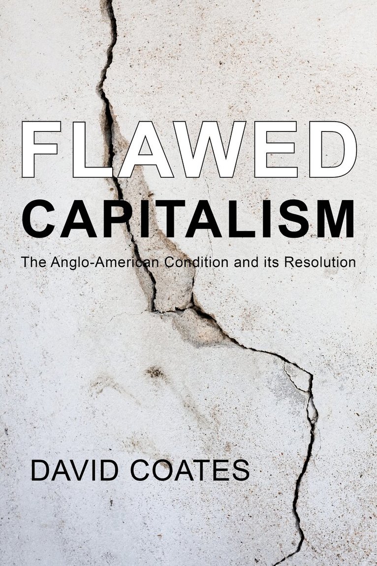 David Coates - Flawed Capitalism, E-bok