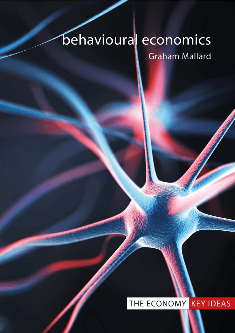 Graham Mallard - Behavioural Economics, E-bok