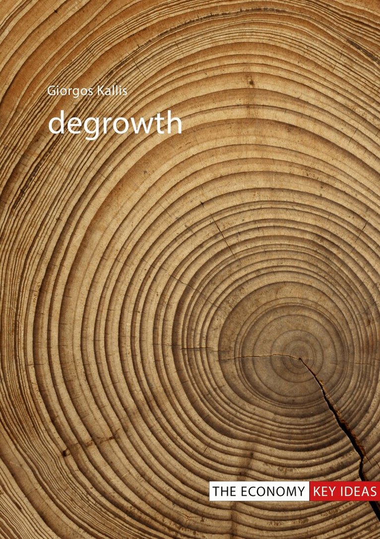 Giorgos Kallis - Degrowth, E-bok