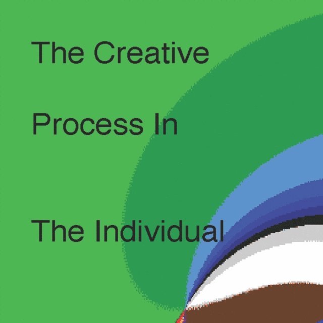 Warren Hilton - Creative Process In The Individual, Ljudbok
