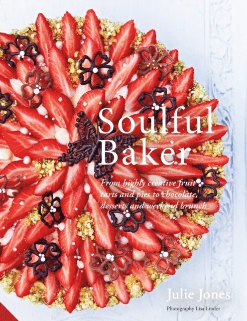 Julie Jones - Soulful Baker, E-bok