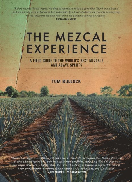 Tom Bullock - Mezcal Experience, E-bok