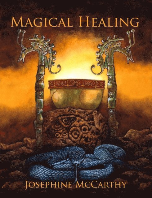 Josephine McCarthy - Magical Healing, E-bok