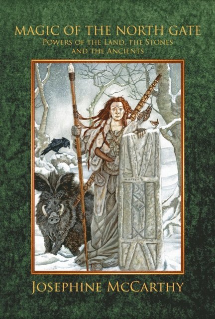Josephine McCarthy - Magic of the North Gate, E-bok