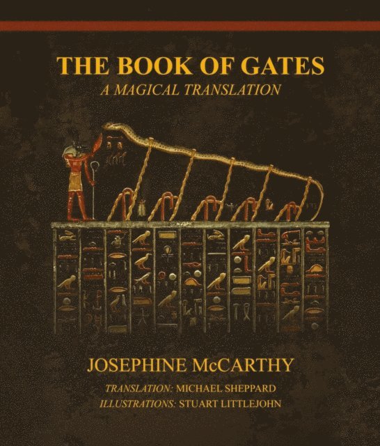 Josephine McCarthy - Book of Gates - A Magical Translation, E-bok