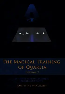 Magical Training of Quareia - Vol 2