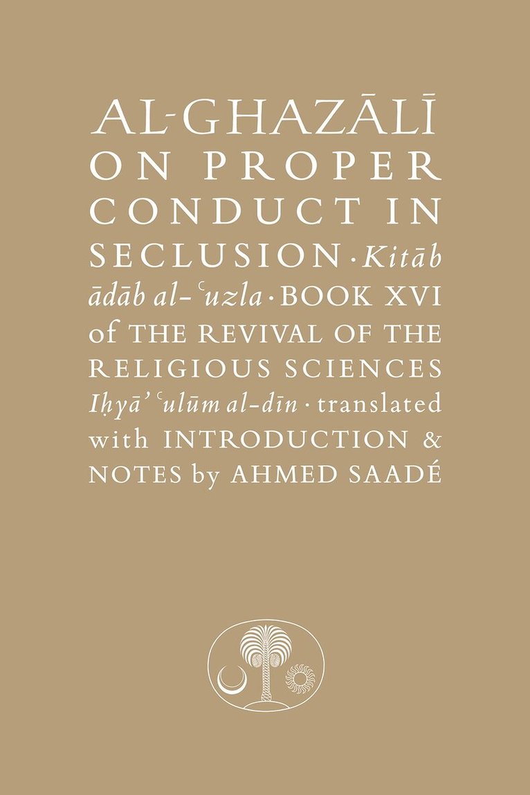 Abu Hamid al-Ghazali - Al-Ghazali on Proper Conduct in Seclusion, Häftad
