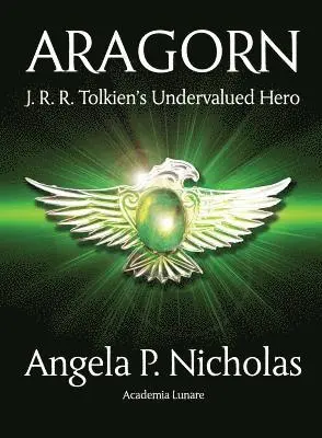 Angela P. Nicholas - Aragorn, Häftad. Tillgänglighet: Lägg i varukorg
