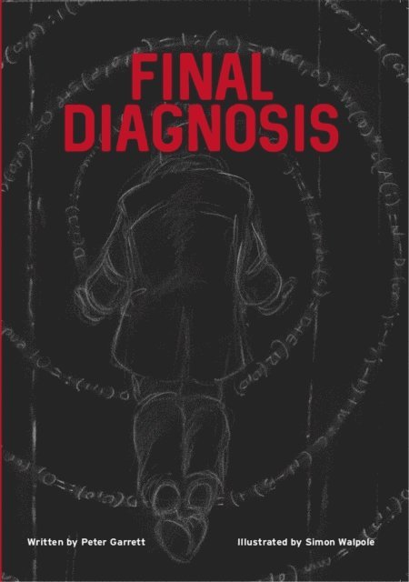 Peter Garrett - Final Diagnosis, E-bok