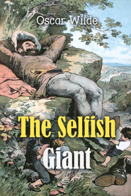 Wilde,Oscar - Selfish Giant, Ljudbok