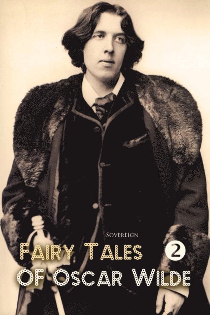 Wilde,Oscar - Fairy Tales of Oscar Wilde Volume 2, Ljudbok