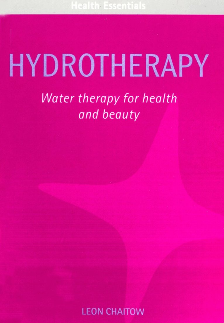 Leon Chaitow - Hydrotherapy, E-bok