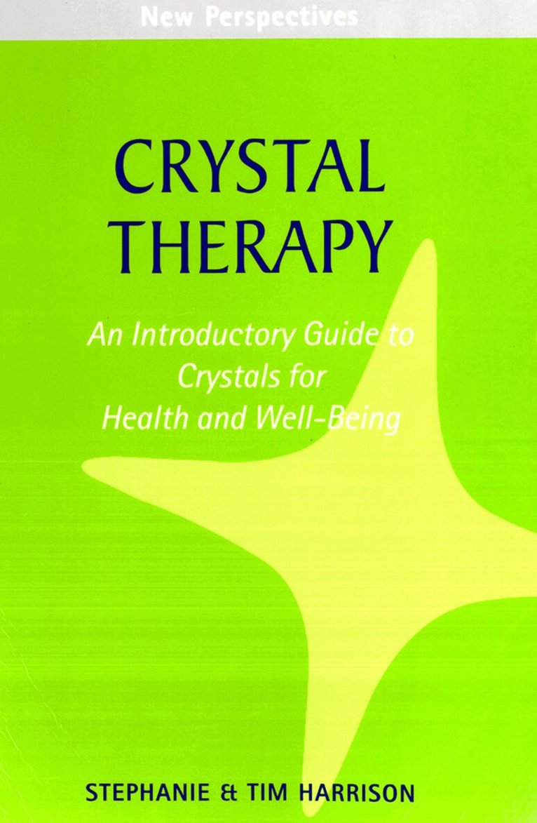 Stephanie Harrison, Tim Harrison - Crystal Therapy, E-bok