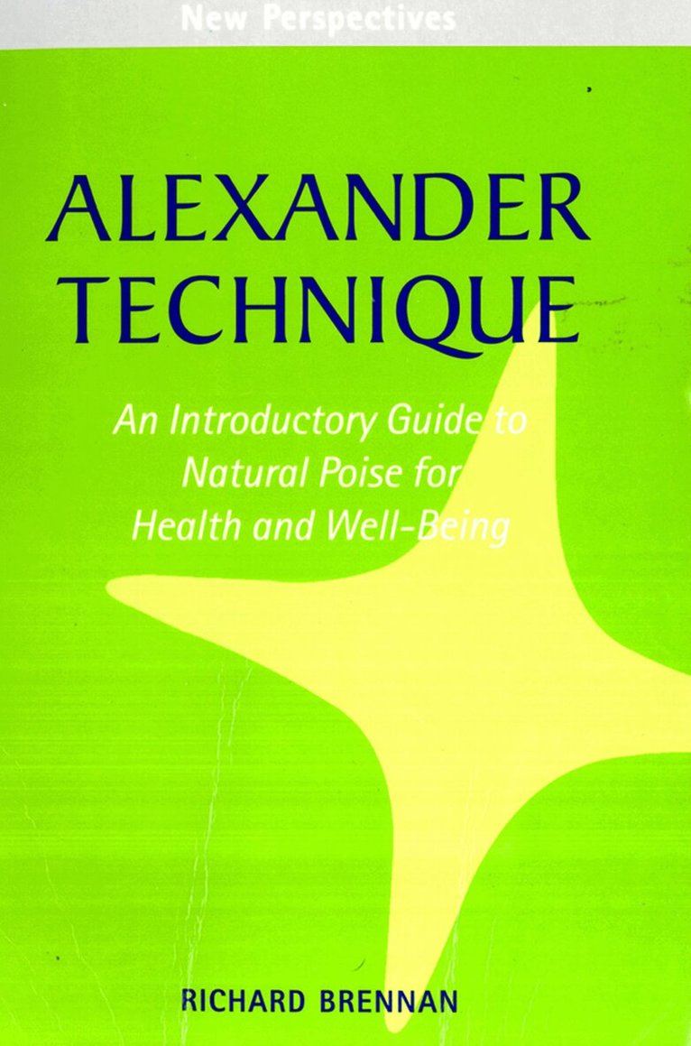 Richard Brennan - Alexander Technique, E-bok