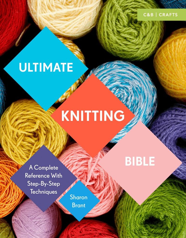 Sharon Brant - Ultimate Knitting Bible, E-bok