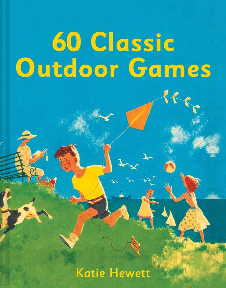 Katie Hewett - 60 Classic Outdoor Games, Inbunden. Tillgänglighet: Tillfälligt slut