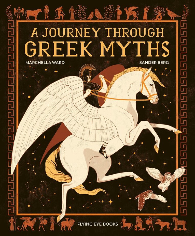 Dr Marchella Ward - A Journey Through Greek Myths, Inbunden