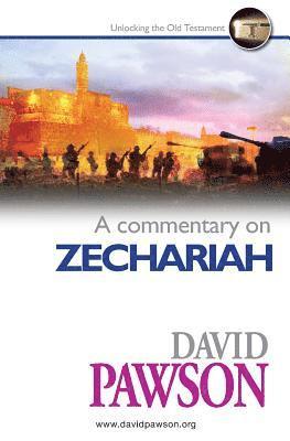 David Pawson - Commentary on Zechariah, Häftad