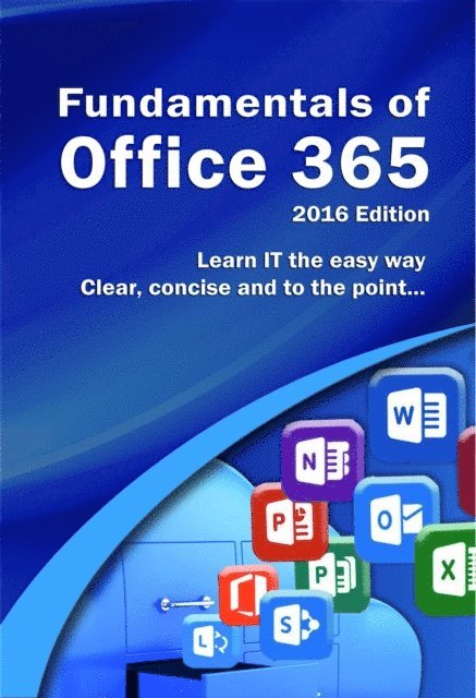 Kevin Wilson - Fundamentals of Office 365, E-bok