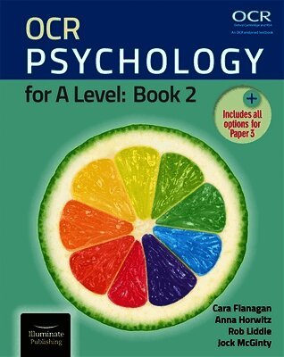 Cara Flanagan, Anna Horwitz, Rob Liddle, Jock McGinty - OCR Psychology for A Level: Book 2, Häftad