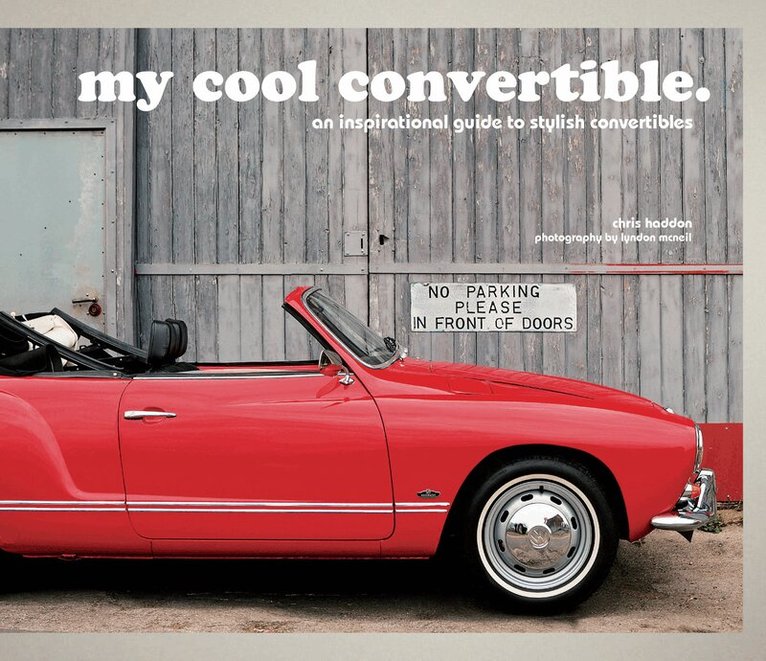 Chris Haddon - my cool convertible, E-bok. Tillgänglighet: Lägg i varukorg