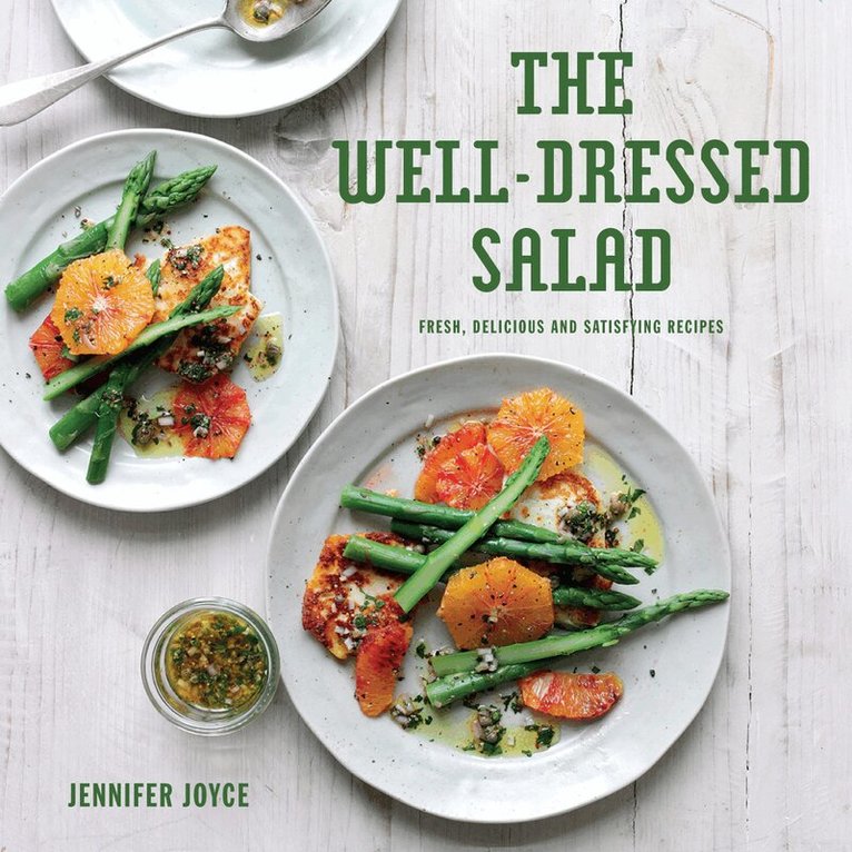 Jennifer Joyce - Well-Dressed Salad, E-bok
