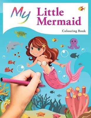 Mickey Macintyre - My Little Mermaid Colouring Book, Häftad