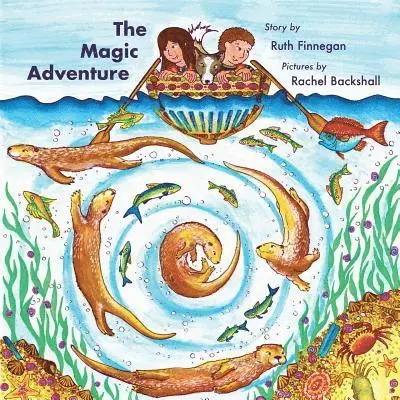 Ruth Finnegan - Magic Adventure, Häftad. Tillgänglighet: Lägg i varukorg