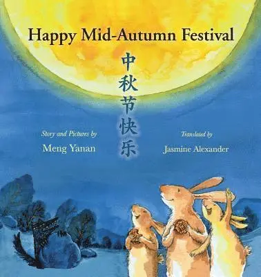 Yanan Meng - Happy Mid-Autumn Festival, Häftad. Tillgänglighet: Lägg i varukorg