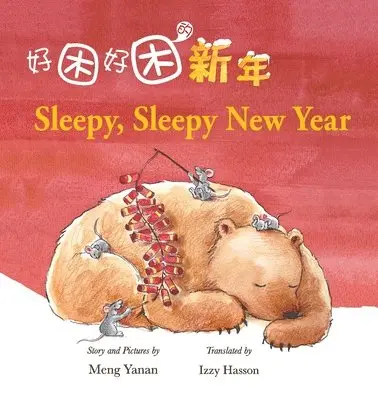 Yanan Meng - Sleepy, Sleepy New Year, Häftad. Tillgänglighet: Lägg i varukorg