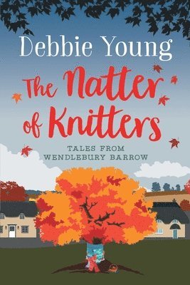 Debbie Young - Natter of Knitters, Häftad