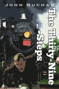 John Buchan - Thirty-Nine Steps, Häftad