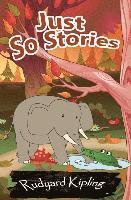 Rudyard Kipling - Just So Stories, Häftad