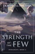Strength of the Few